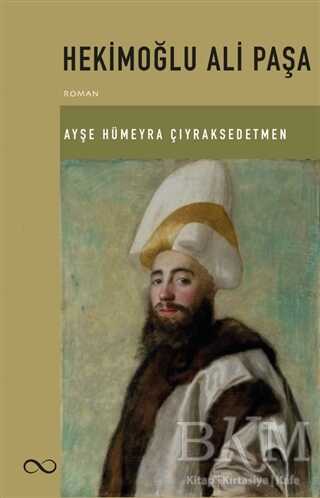 Hekimoğlu Ali Paşa - Bengisu Yayınları