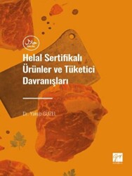 Helal Sertifikalı Ürünler ve Tüketici Davranışları - Gazi Kitabevi