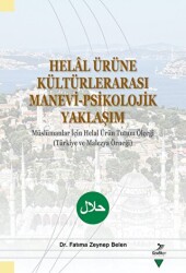 Helal Ürüne Kültürlerarası Manevi-Psikolojik Yaklaşım - Grafiker Yayınları