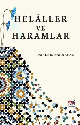 Helaller ve Haramlar - Emin Yayınları