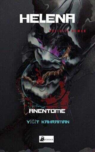 Helena - Anentome - Antimimik Yayınları