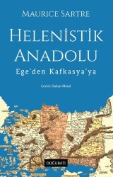 Helenistik Anadolu - Doğu Batı Yayınları