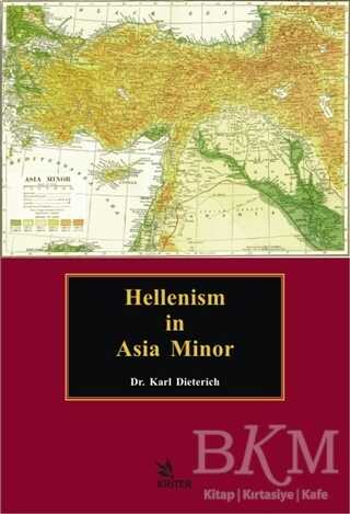 Hellenism in Asia Minor - Kriter Yayınları