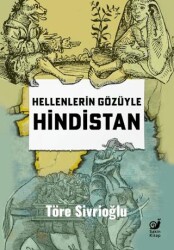 Hellenlerin Gözüyle Hindistan - Sakin Kitap