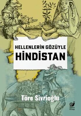 Hellenlerin Gözüyle Hindistan - 1