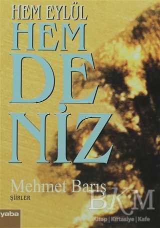 Hem Eylül Hem Deniz - Yaba Yayınları