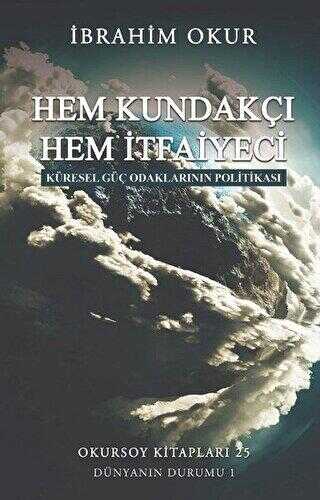 Hem Kundakçı Hem İtfaiyeci - Okursoy Kitapları