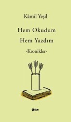 Hem Okudum Hem Yazdım - Şule Yayınları