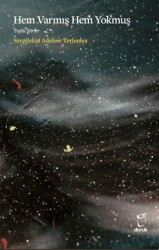 Hem Varmış Hem Yokmuş Toplu Şiirler - Doruk Yayınları