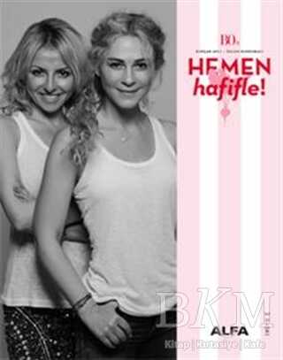 Hemen Hafifle! - Alfa Yayınları