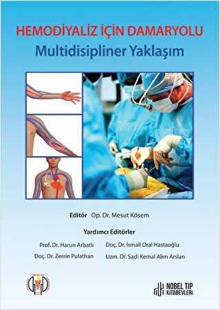 Hemodiyaliz İçin Damaryolu - Multidisipliner Yaklaşım - 1
