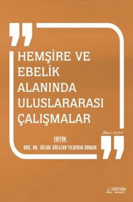 Hemşire ve Ebelik Alanında Uluslararası Çalışmalar - 1