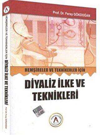 Hemşireler ve Teknikerler İçin Diyaliz İlke ve Teknikleri - 1