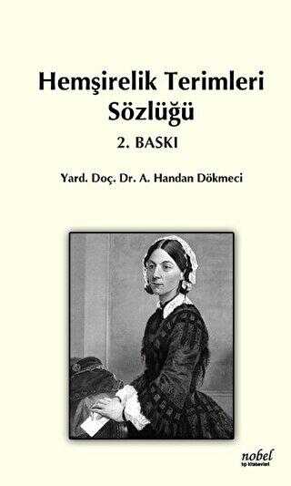Hemşirelik Terimleri Sözlüğü - Nobel Tıp Kitabevi