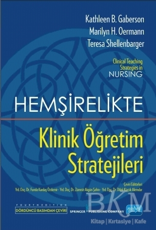 Hemşirelikte Klinik Öğretim Stratejileri