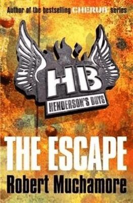 Henderson`s Boys: The Escape: Book 1