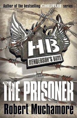 Henderson`s Boys: The Prisoner: Book 5