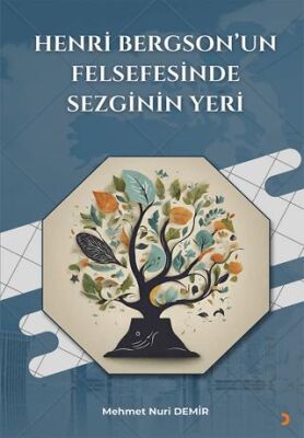 Henri Bergson’un Felsefesinde Sezginin Yeri - 1