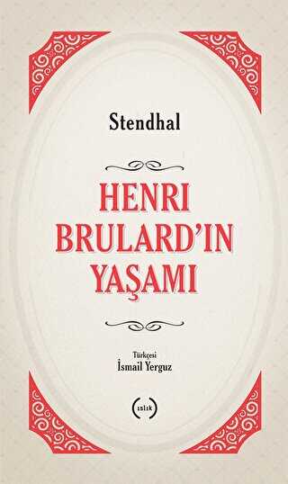 Henri Brulard’ın Yaşamı - Islık Yayınları
