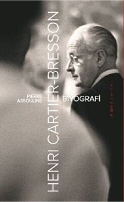 Henri Cartier-Bresson: Biyografi kapağı