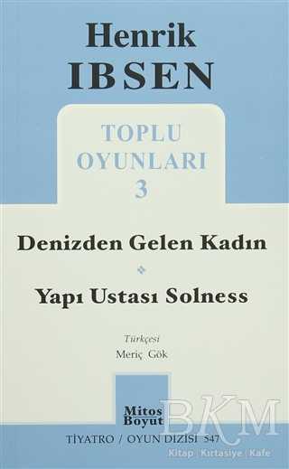 Henrik İbsen Toplu Oyunları 3 - Mitos Boyut Yayınları