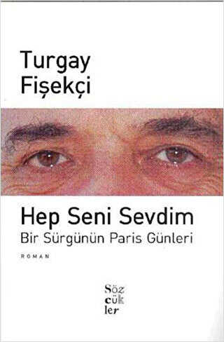 Hep Seni Sevdim - Sözcükler Yayınları