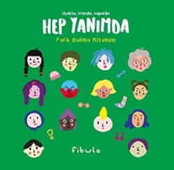Hep Yanımda - Fark Bulma Kitabım - Fibula Yayıncılık