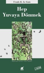 Hep Yuvaya Dönmek - Ayrıntı Yayınları