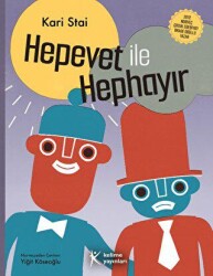 Hepevet ile Hephayır - Kelime Yayınları