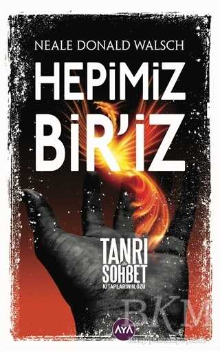 Hepimiz Bir’iz - Aya Kitap