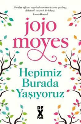 Hepimiz Burada Yaşıyoruz - 1