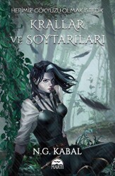 Hepimiz Gökyüzü Olmak İstedik: Krallar ve Soytarıları - Su İmzalı - Martı Yayınları