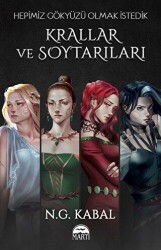Hepimiz Gökyüzü Olmak İstedik - Krallar ve Soytarıları - Martı Yayınları