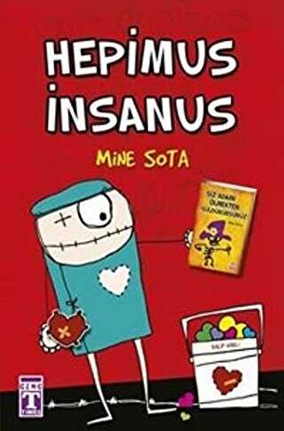 Hepimus İnsanus - Genç Timaş