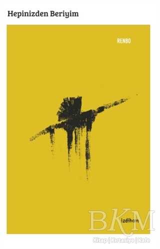 Hepinizden Beriyim - İzdiham