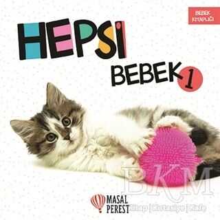HEPSİ BEBEK 1 - Masalperest