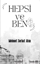 Hepsi ve Ben - Liman Yayınevi