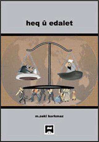 Heq u Edalet - Na Yayınları