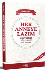 Her Anneye Lazım Dua ve Bilgi Hazinesi - Şifa Yayınevi