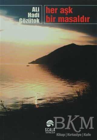 Her Aşk Bir Masaldır - Scala Yayıncılık