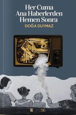 Her Cuma Ana Haberlerden Hemen Sonra - 1