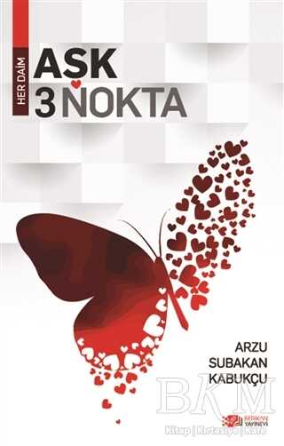 Her Daim Aşk 3 Nokta - Berikan Yayınevi