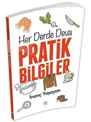 Her Derde Deva Pratik Bilgiler - Maviçatı Yayınları