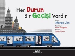 Her Durun Bir Geçişi Vardır - Yapı Kredi Yayınları