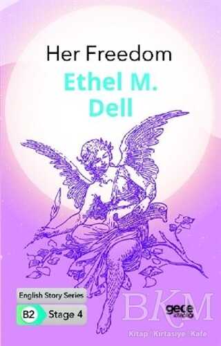Her Freedom - İngilizce Hikayeler B2 Stage 4 - Gece Kitaplığı