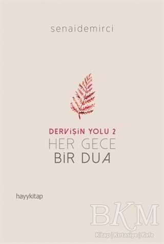 Her Gece Bir Dua - Dervişin Yolu 2 - Hayykitap