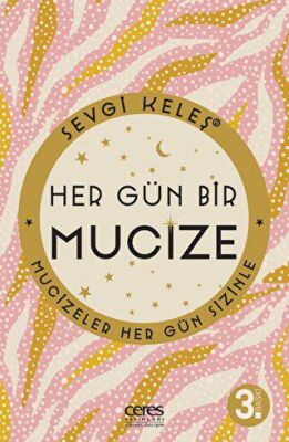 Her Gün Bir Mucize - 1