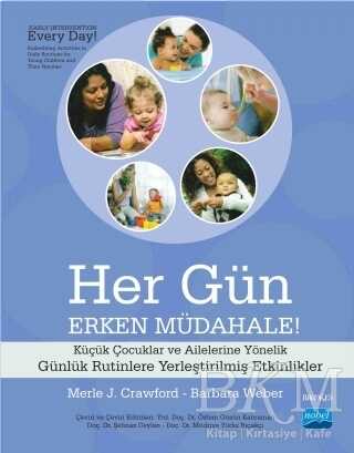 Her Gün Erken Müdahale - Nobel Akademik Yayıncılık