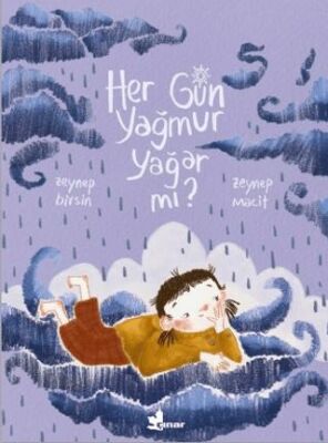 Her Gün Yağmur Yağar Mı? - 1