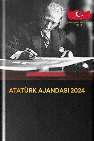 Her Güne Atatürk - 2024 Atatürk Ajandası